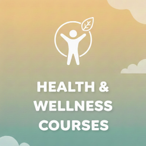 Health & Wellness Courses